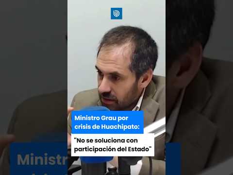 Ministro Grau por crisis de Huachipato: “No se soluciona con participación del Estado”