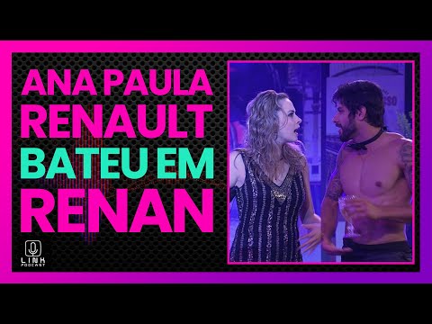 ARMARAM A EXPULSÃO DE ANA PAULA RENAULT | LINK PODCAST
