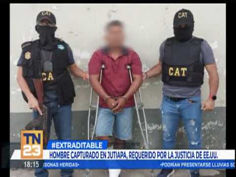 Hombre capturado en Jutiapa es requerido por la justicia de EE.UU