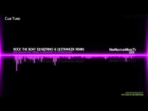 Bob Sinclar ft Pitbull & DragonFly & Fatman Scoop - Rock The Boat (DJ Nejtrino & DJ Stranger Remix)