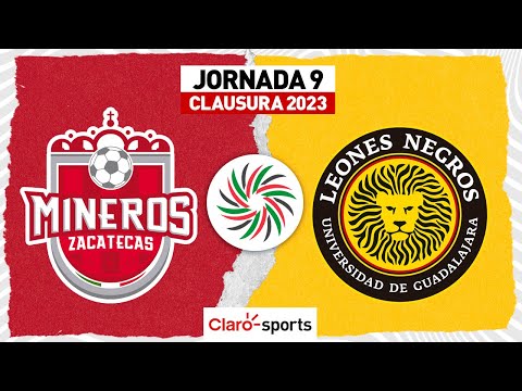 Mineros vs Leones Negros en vivo | Jornada 9 Clausura 2023 | Liga Expansión MX