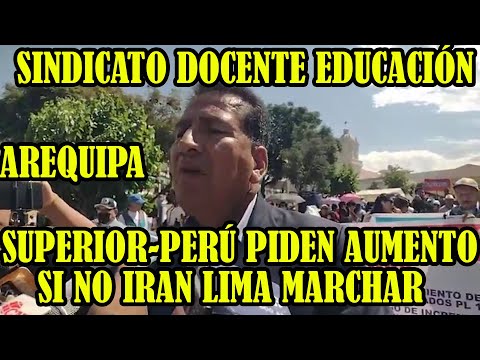 DOCENTES DE EDUCACIÓN SUPERIOR DE AREQUIPA REALIZAN PROTESTAS SI NO SON ESCUCHADOS VIAJARAN LIMA