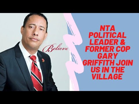 NTA Political Leader Gary Griffith Joins Us In The Village On WZYE 95.9 FM