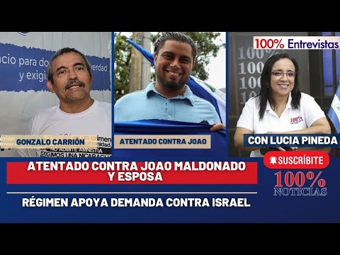Atentado contra Joao Maldonado y esposa/ Daniel Ortega apoya demanda contra Israel