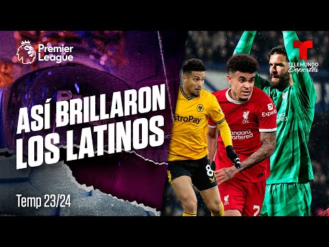 Lo mejor de los latinos en la jornada 34 de la Premier League | Premier League | Telemundo Deportes