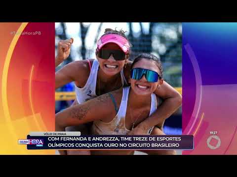 Com Fernanda e Andrezza, time Treze de Esportes Olímpicos conquista ouro - Tá na Hora