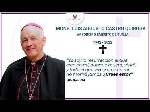 Por el alma de Mons. Luis Augusto Castro Q. | Santa Eucaristía   #CanalTelesantiago 02 agosto 2024