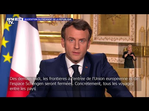 Emmanuel Macron : Les frontières à l’entrée de l’Union européenne et de l’espace Schengen fermées