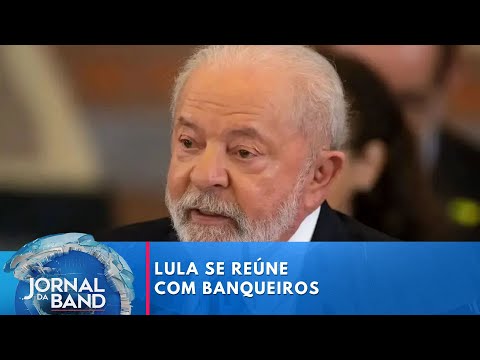 Lula garante a banqueiros que governo tem compromisso com equilíbrio fiscal | Jornal da Band