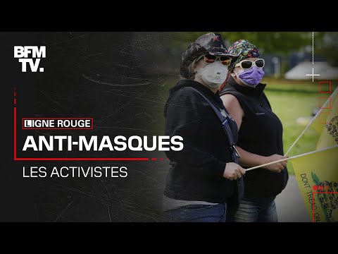 Anti-masques, les activistes : revoir l'enquête de BFMTV