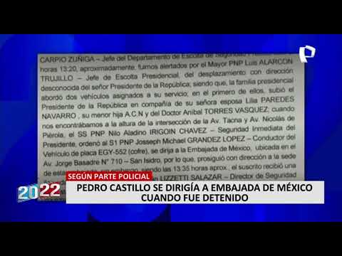 Pedro Castillo: Confirman que expresidente se dirigía a embajada de México cuando fue detenido