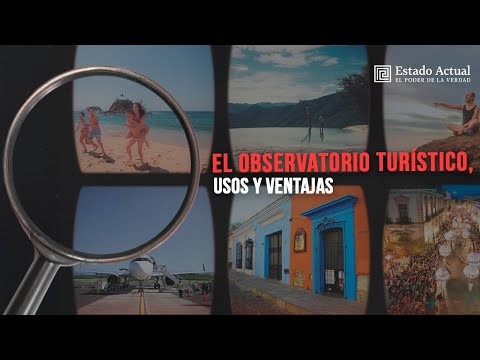 El Observatorio Turístico, usos y ventajas