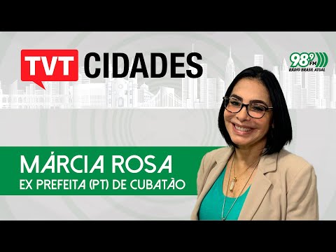 TVT Cidades - Márcia Rosa, ex-prefeita (PT) de Cubatão | 14/06/2024