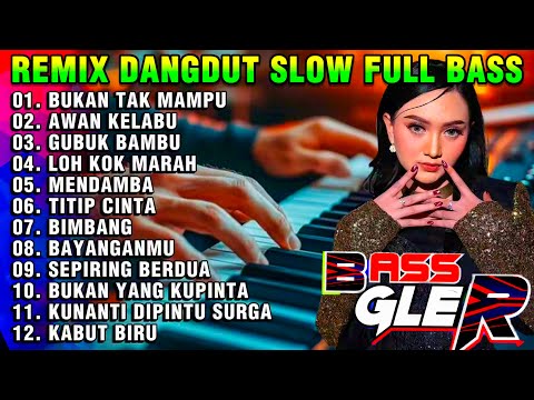 REMIX DANGDUT FULL BASS || DISCO DANGDUT SLOW BASS 2026 || DJ SLOW TITIP CINTA BIMBANG