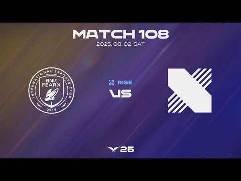 BFX vs DRX | 매치 108 하이라이트 | 08.02 | 2025 LCK