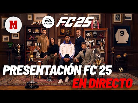 EN DIRECTO I Presentación del FC 25 EN VIVO