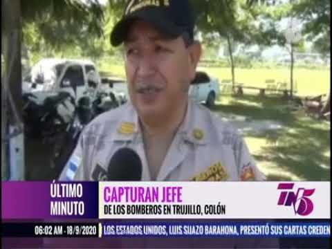 Capturan al jefe del Cuerpo de Bomberos en Trujillo, Colón, por el delito de violación