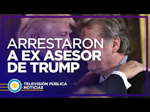 Arrestaron a un ex asesor de Donald Trump