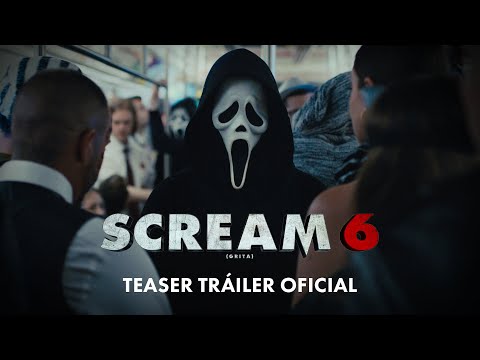 Scream 6 (Grita) | Teaser Tráiler Oficial | En cines, 2023