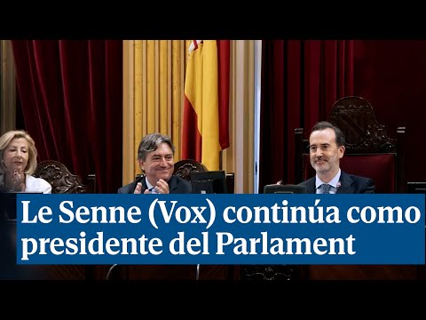 Le Senne (Vox) gana una pequeña batalla y continúa como presidente del Parlament balear