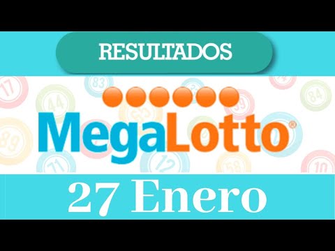 Loteria Mega Loto Resultado de hoy 27 de Enero del 2020