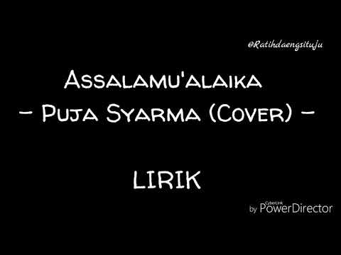 Assalamu 'alaika - Puja Syarma (cover) || LIRIK