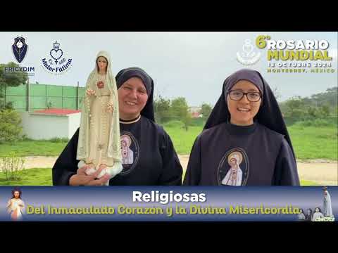 Religiosas del Inmaculado Corazón de María, FRICYDIM nos invitan al 6to Rosario Mundial 2024