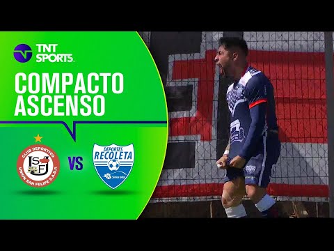Unión San Felipe 1 - 2 Deportes Recoleta | Campeonato Ascenso Betsson 2023 - Fecha 28