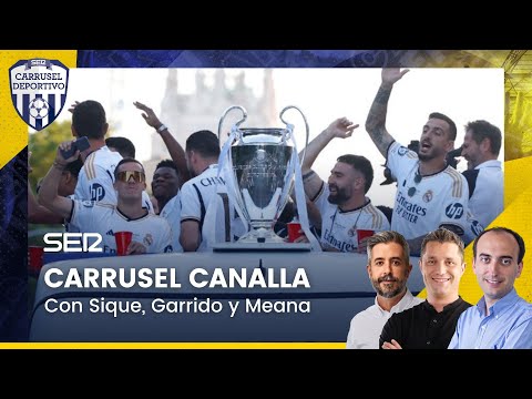 CARRUSEL CANALLA | EL REAL MADRID CELEBRA LA DECIMOQUINTA CHAMPIONS LEAGUE (02/06/2024)