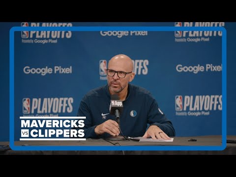 Jason Kidd | Mavs vs. Clippers Game 3 postgame press conference