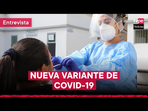 COVID-19: nueva variante aún no llega a Perú