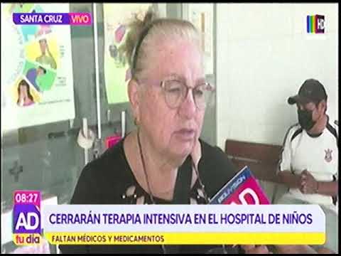 11042023 CERRARAN TERAPIA INTENSIVA EN EL HOSPITAL DE NIÑOS BOLIVISIÓN