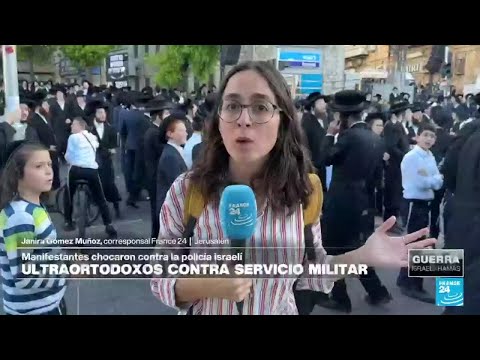 Informe desde Jerusalén: judíos ultraortodoxos de Israel rechazan ser reclutados en el Ejército