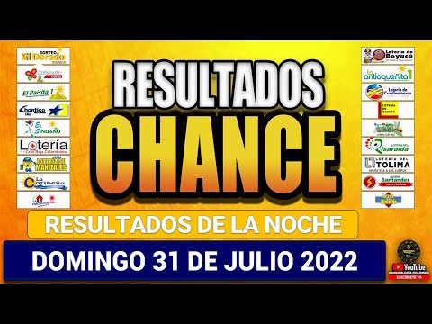 Resultados del CHANCE del DOMINGO 31 DE JULIO de 2022 - Resultado Loterías y Chance
