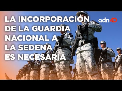 Se aprobó la iniciativa para que la Guardia Nacional sea parte de la Sedena