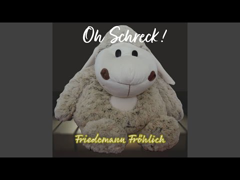 Oh Schreck!