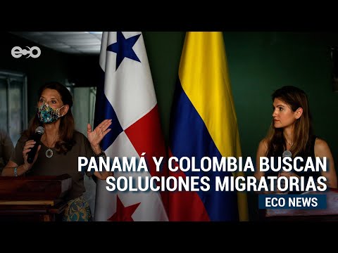 Panamá y Colombia buscan soluciones migratorias | Eco News