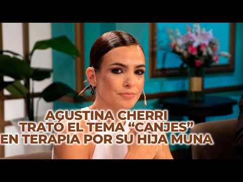 La insólita frase de Muna Pauls sobre los canjes que tuvo que tratar en terapia Agustina Cherri
