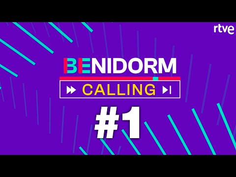 Benidorm Calling, el videopodcast que tú quieres #1 | Benidorm Fest | Eurovisión 2022