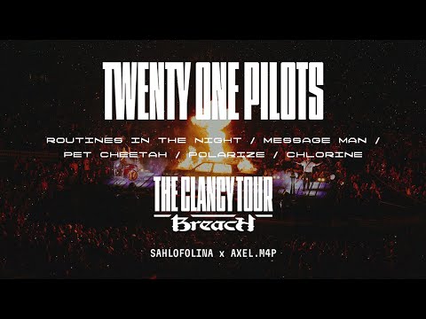 Twenty One Pilots - Routines/Message/Cheetah/Polarize/Chlorine (The Clancy Tour: Breach Version)