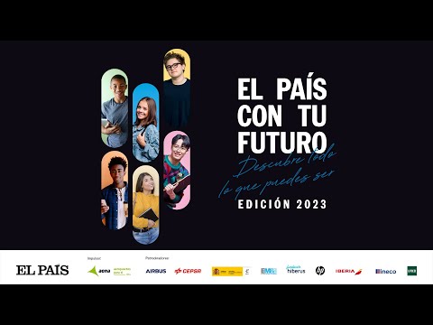 EL PAÍS con tu futuro 2023: orientación profesional frente a la incertidumbre