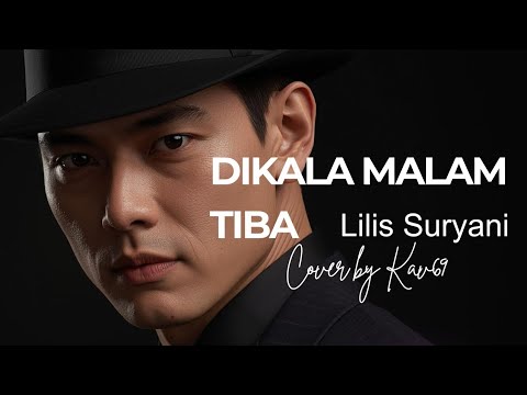 🎵 Dikala Malam Tiba — Lilis Suryani | 🎷 Jazz Cover By Kav69