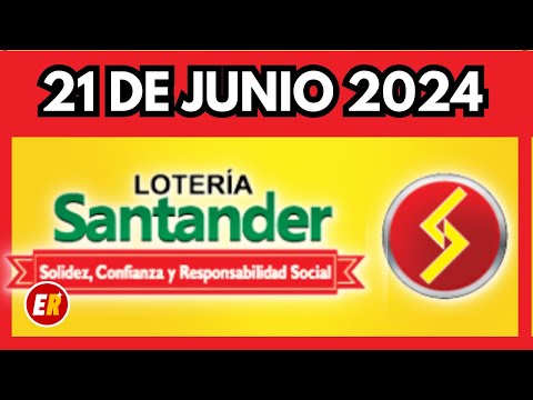 Resultado LOTERIA DE SANTANDER  VIERNES 21 de junio de 2024