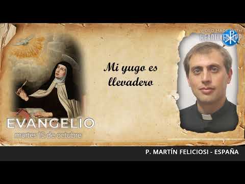 Evangelio de hoy, 15 de octubre de 2024 | Mi yugo es llevadero