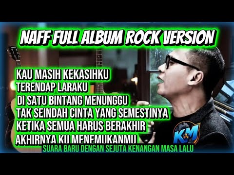 NAFF FULL ALBUM ROCK METAL FULL ENERGI #rockindonesia #rockcover #kezonamusik