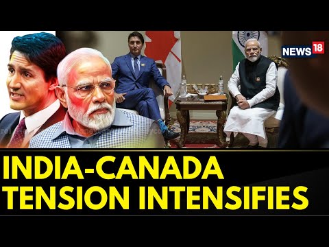 New Delhi To Go Harsh On Canada Amid Nijjar Tension | India Canada Conflict | Justin Trudeau| News18