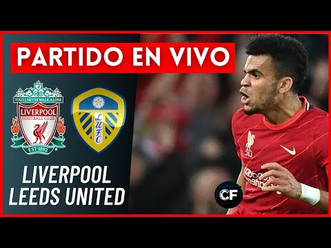 LIVERPOOL vs LEEDS en VIVO | Premier League en DIRECTO | REGRESA LUIS DÍAZ