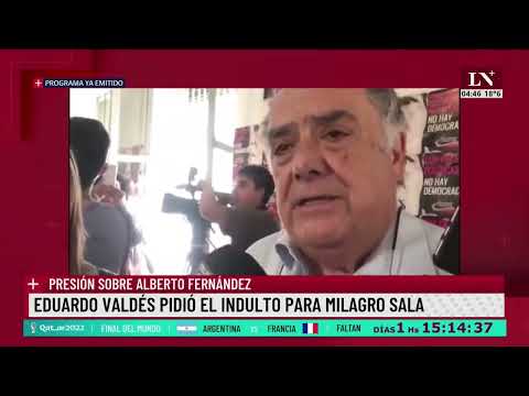 El zurdo kirchnerista Eduardo Valdez pide el indulto para Milagro Sala (16 diciembre 2022)