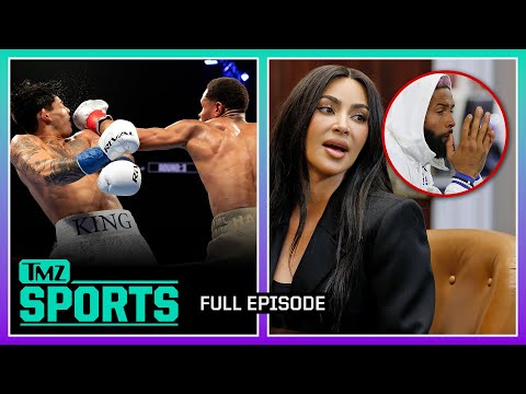 Boxing World on Garcia PED & Kim and OBJ Split Up! | TMZ Sports Full Ep - 5/2/24