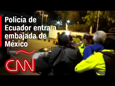Así fue la entrada de la Policía de Ecuador a la embajada de México para detener a Jorge Glas
